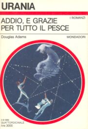 1028 - ADDIO, E GRAZIE PER TUTTO IL PESCE