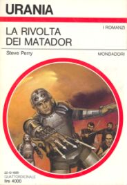 1112 - LA RIVOLTA DEI MATADOR