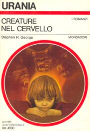 1147 - CREATURE NEL CERVELLO