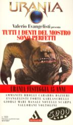 1322 - TUTTI I DENTI DEL MOSTRO SONO PERFETTI