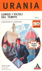 1453 - LUNGO I VICOLI DEL TEMPO