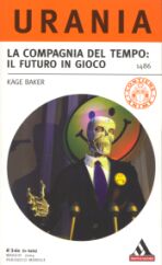 1486 - LA COMPAGNIA DEL TEMPO: IL FUTURO IN GIOCO