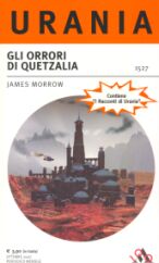 1527 - GLI ORRORI DI QUETZALIA