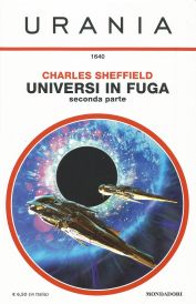 1640 - UNIVERSI IN FUGA - seconda parte