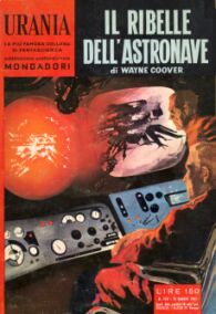 256 - IL RIBELLE DELL'ASTRONAVE