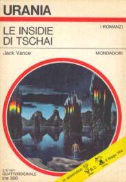 565 - LE INSIDIE DI TSCHAI