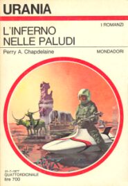 728 - L'INFERNO NELLE PALUDI