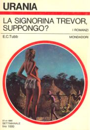 833 - LA SIGNORINA TREVOR, SUPPONGO?