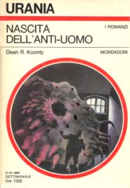 851 - NASCITA DELL'ANTI-UOMO