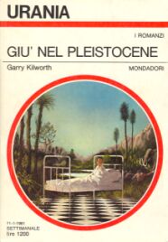 870 - GIU' NEL PLEISTOCENE