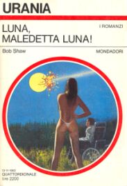 957 - LUNA, MALEDETTA LUNA!