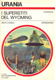 963 - I SUPERSTITI DEL WYOMING